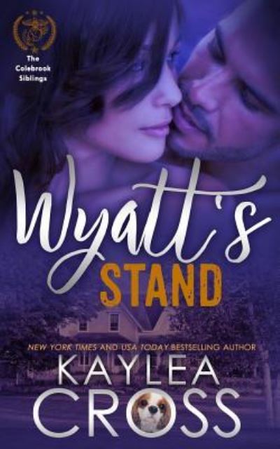 Cover for Kaylea Cross · Wyatt's Stand (Paperback Book) (2016)