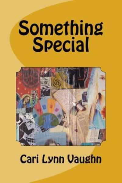 Cover for Cari Lynn Vaughn · Something Special (Paperback Book) (2017)