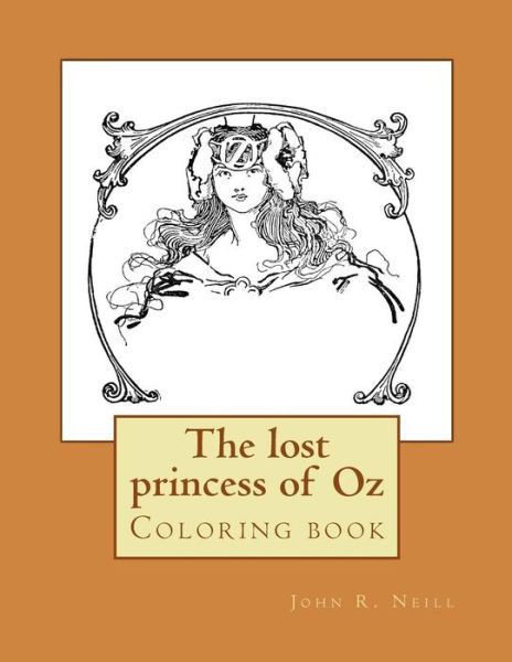 Cover for John R Neill · The lost princess of Oz (Pocketbok) (2017)