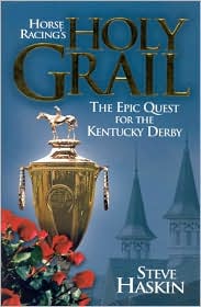 Cover for Steve Haskin · Horse Racing's Holy Grail (Hardcover Book) (2002)