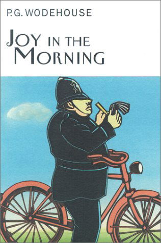 Cover for P. G. Wodehouse · Joy in the Morning (Hardcover Book) [Second edition] (2002)