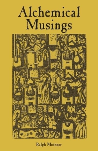 Cover for Ralph Metzner · Alchemical Musings (Paperback Book) (2020)