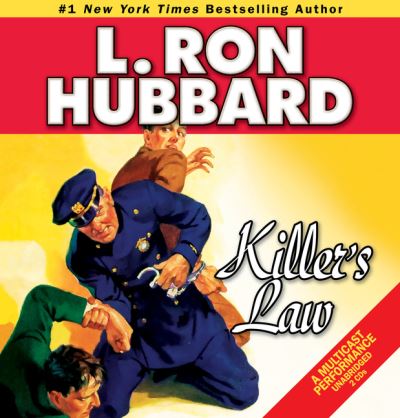 Cover for L. Ron Hubbard · Killer's Law (Audiobook (CD)) (2012)