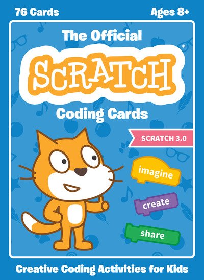 Cover for Natalie Rusk · Official Scratch Coding Cards, The (Scratch 3.0): Creative Coding Activities for Kids (Taschenbuch) (2019)