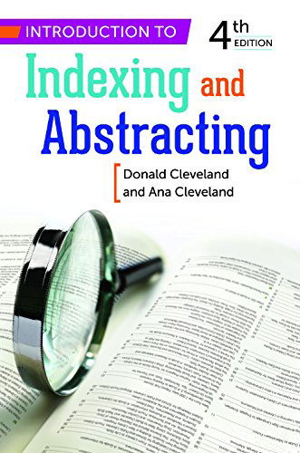 Cover for Ana D. Cleveland · Introduction to Indexing and Abstracting (Taschenbuch) (2013)