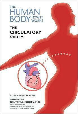 Cover for Susan Whittemore · The Circulatory System - Human Body: How it Works (Gebundenes Buch) (2009)