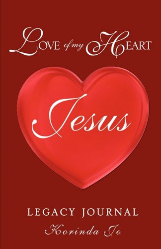 Cover for Korinda Jo · Love of My Heart (Paperback Book) (2010)