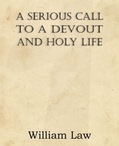 Cover for William Law · A Serious Call to a Devout and Holy Life (Paperback Book) (2013)