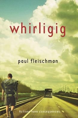 Cover for Paul Fleischman · Whirligig (Hardcover Book) (2010)