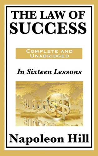 Cover for Napoleon Hill · The Law of Success: In Sixteen Lessons: Complete and Unabridged (Taschenbuch) (2011)