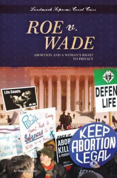 Cover for Melissa Higgins · Roe v. Wade (Buch) (2012)