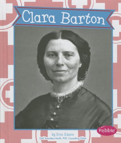 Cover for Erin Edison · Clara Barton (Great Women in History) (Hardcover Book) (2013)