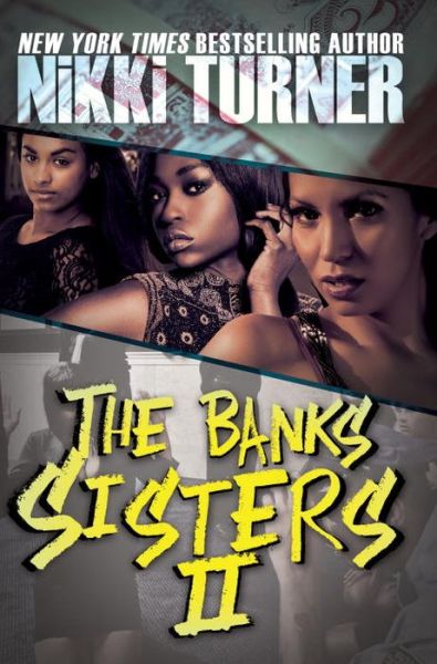 Cover for Nikki Turner · The Banks Sisters 2 (Paperback Book) (2016)