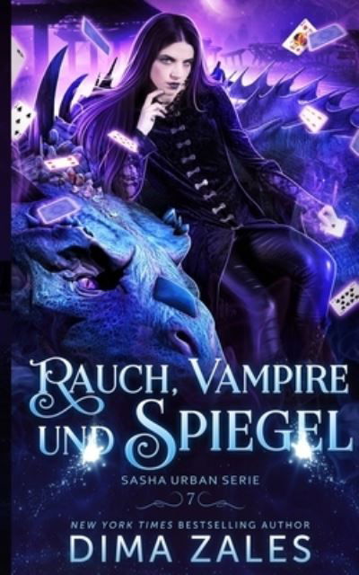 Cover for Anna Zaires · Rauch, Vampire und Spiegel (Sasha Urban: Buch 7) (Paperback Book) (2020)