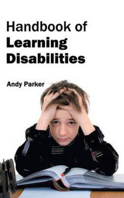 Cover for Andy Parker · Handbook of Learning Disabilities (Inbunden Bok) (2015)