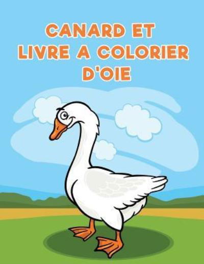 Cover for Coloring Pages for Kids · Canard et livre a colorier d'oie (Paperback Book) (2017)