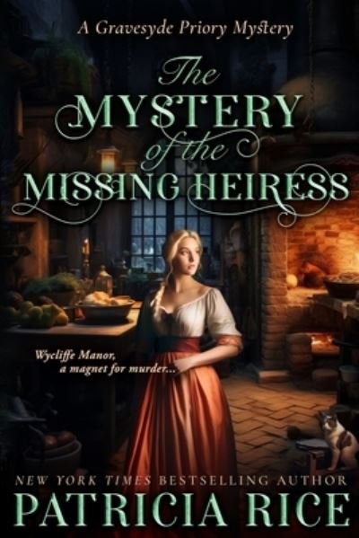 Cover for Patricia Rice · Mystery of the Missing Hieress (Book) (2023)