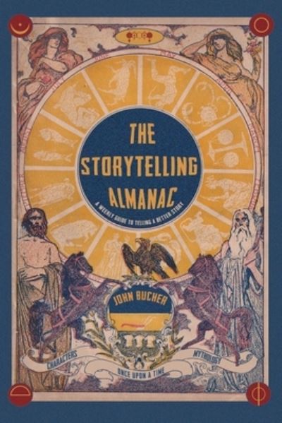 Cover for John Bucher · The Storytelling Almanac (Pocketbok) (2021)