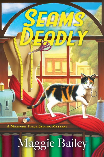 Maggie Bailey · Seams Deadly (Pocketbok) (2024)