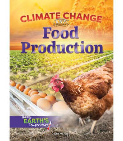 Cover for Jodie Mangor · Climate Change and Food Production (Paperback Book) (2018)