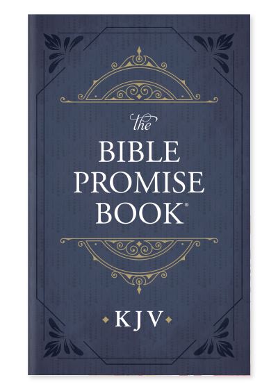 The Bible Promise Book - KJV - Compiled By Barbour Staff - Books - Barbour Publishing - 9781643529769 - September 1, 2021