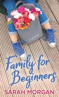Cover for Sarah Morgan · Family for Beginners (Innbunden bok) (2021)