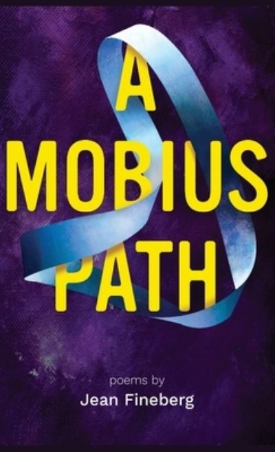 Cover for Finishing Line Press · A Mobius Path (Hardcover Book) (2022)