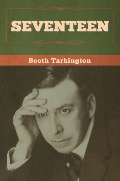 Cover for Booth Tarkington · Seventeen (Paperback Bog) (2020)