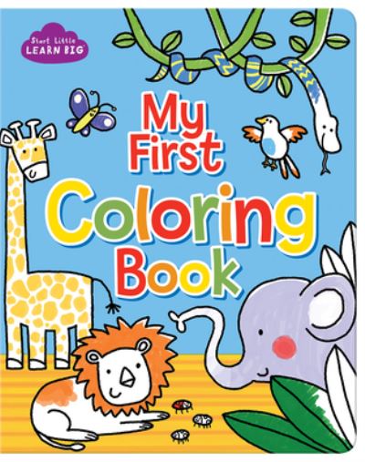 My First Coloring Book - Parragon Books - Books - Cottage Door Press - 9781680526769 - May 7, 2019