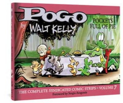 Cover for Walt Kelly · Pogo: The Complete Syndicated Comic Strips Vol.7: Pockets Full of Life (Hardcover Book) (2020)
