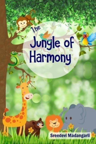 Cover for Saju Avanikkat · The Jungle of Harmony: Lost in the wilderness (Paperback Book) (2019)