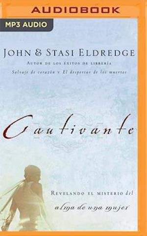 Cover for John Eldredge · Cautivante (Narracion en Castellano) (CD) (2020)
