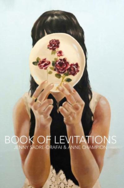 Cover for Jenny Sadre-Orafai · Book of Levitations (Pocketbok) (2020)