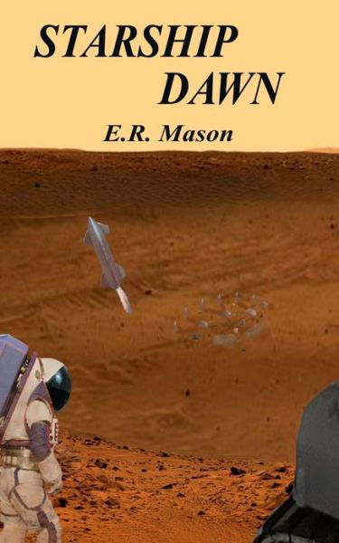 Cover for E R Mason · Starship Dawn (Taschenbuch) (2021)