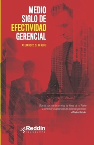 Cover for Alejandro Serralde · Medio Siglo de Efectividad Gerencial (Paperback Book) (2020)