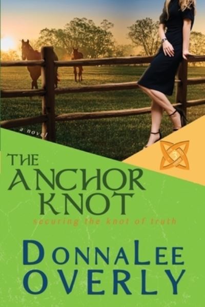 Cover for DonnaLee Overly · Anchor Knot (Book) (2023)