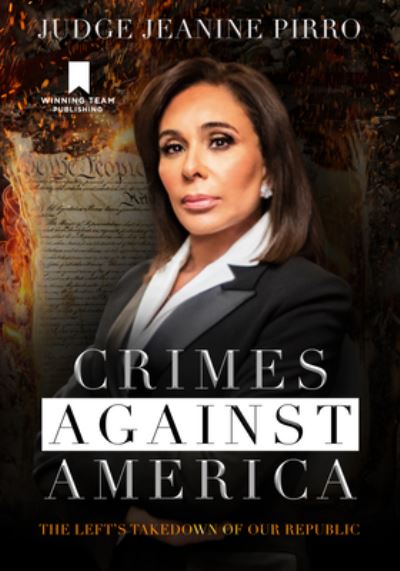 Cover for Jeanine Pirro · Crimes Against America (Bok) (2023)