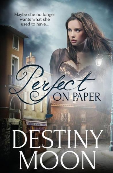 Cover for Destiny Moon · Perfect on Paper (Paperback Book) (2015)