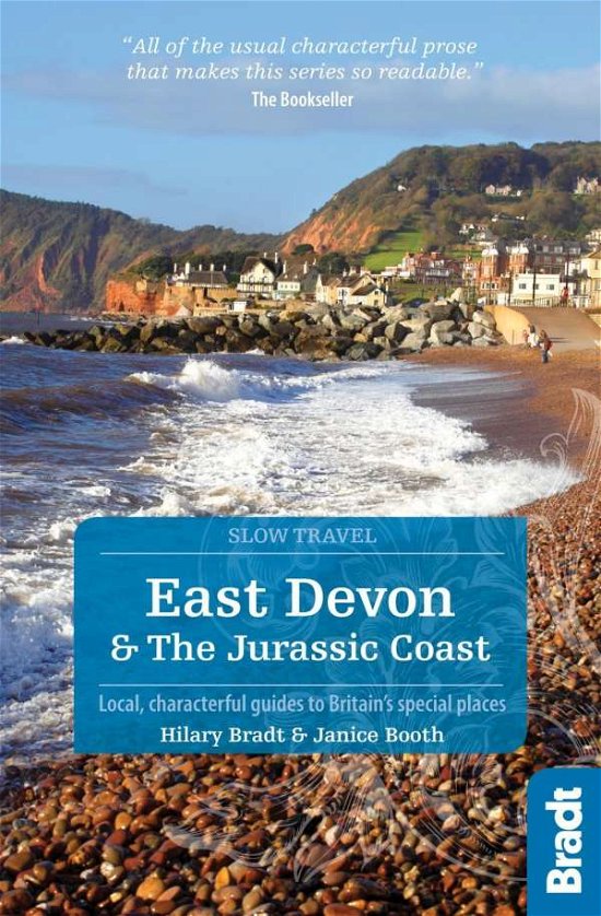 Cover for Hilary Bradt · East Devon &amp; The Jurassic Coast (Slow Travel): Local, characterful guides to Britain's special places (Paperback Book) [2 Revised edition] (2020)