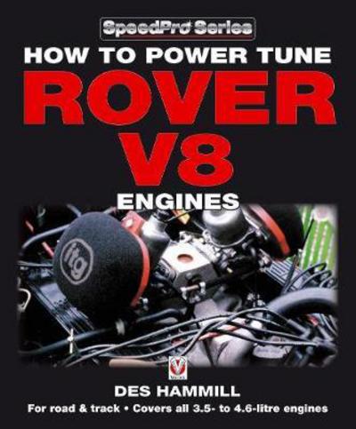 Cover for Des Hammill · How to Power Tune Rover V8 Engines for Road &amp; Track - Speedpro (Paperback Bog) (2017)