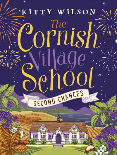 Cover for Kitty Wilson · The Cornish Village School - Second Chances - Cornish Village School series (Paperback Book) (2019)