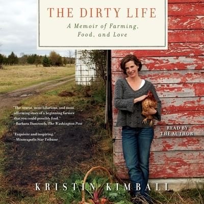 Cover for Kristin Kimball · The Dirty Life (CD) (2019)