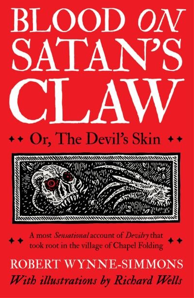 Cover for Robert Wynne-Simmons · Blood on Satan's Claw: or, The Devil's Skin (Paperback Book) (2023)