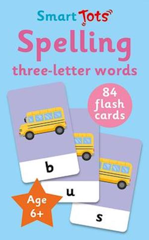 Spelling - three-letter words - Smart Tots Flash Cards - Robyn Gale - Books - Gemini Books Group Ltd - 9781835551769 - June 5, 2025