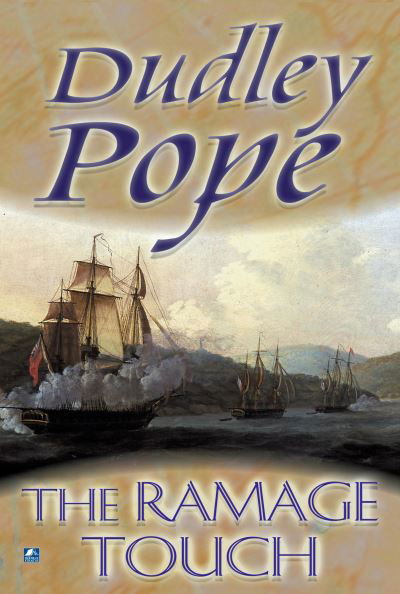 Cover for Dudley Pope · The Ramage Touch - Ramage (Paperback Book) [New edition] (2010)