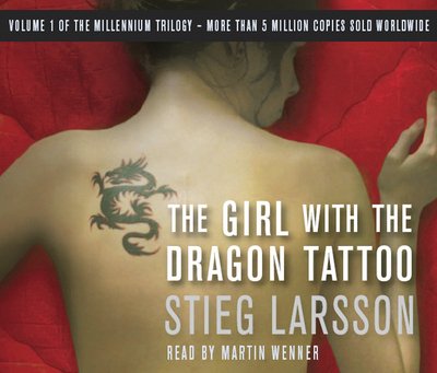Cover for Stieg Larsson · The Girl with the Dragon Tattoo: The genre-defining thriller that introduced the world to Lisbeth Salander - Millennium Series (Lydbok (CD)) [Abridged edition] (2008)