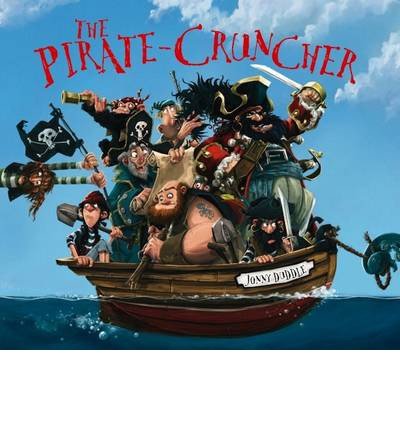 Cover for Jonny Duddle · The Pirate Cruncher - Jonny Duddle (Taschenbuch) (2010)