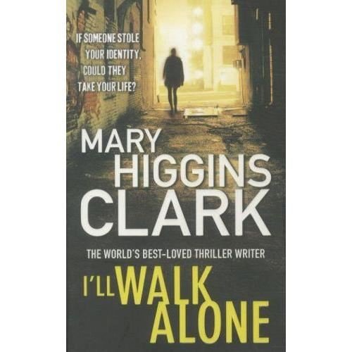 Cover for Mary Higgins Clark · I'll Walk Alone (Paperback Bog) [Export edition] (2011)