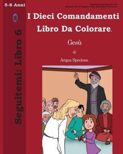 Cover for Lamb Books · I Dieci Comandamenti Libro Da Colorare (Paperback Book) (2017)