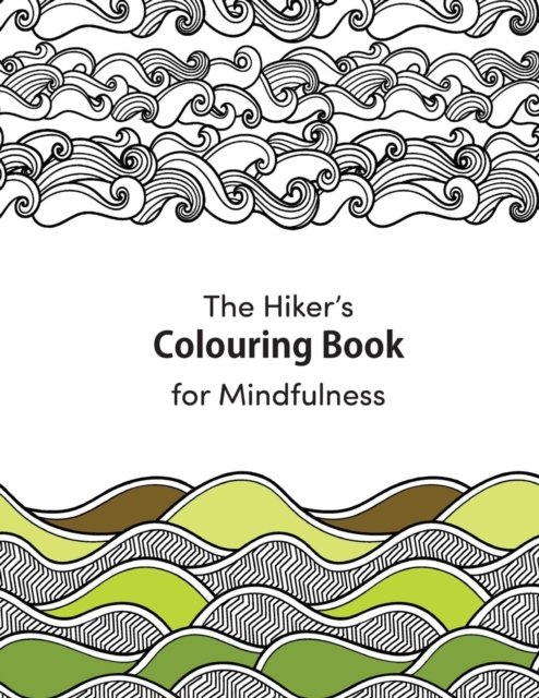 Cover for Matthew Arnold · A Hiker's Colouring Book for Mindfulness (Paperback Book) (2019)